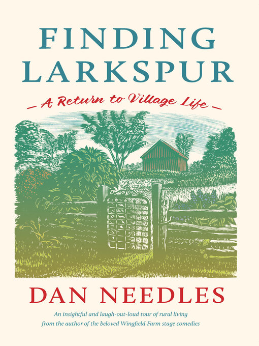 Title details for Finding Larkspur by Dan Needles - Available